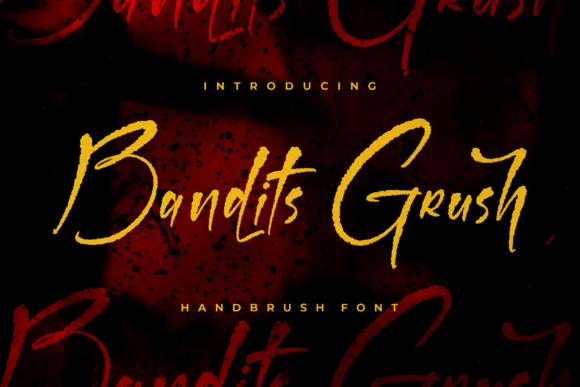 Bandits Grush: A Handwritten Font That Earns Its Place in Real Campaigns