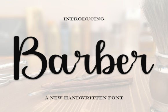Barber: A Handwritten Font That Earns Attention—Not Just Likes