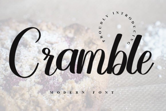 Cramble: A Fresh Script Font That Makes Your Campaigns Instantly Clear