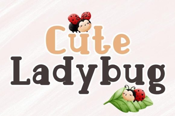Cute Ladybug: A Handwritten Font That Delivers Joy—Not Just Decoration