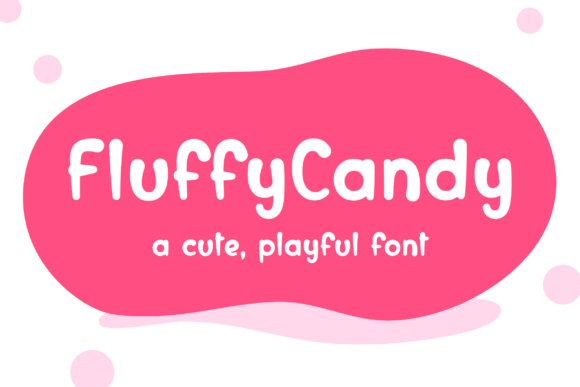 FluffyCandy: A Sweet, Professional Script Font for Small Brands