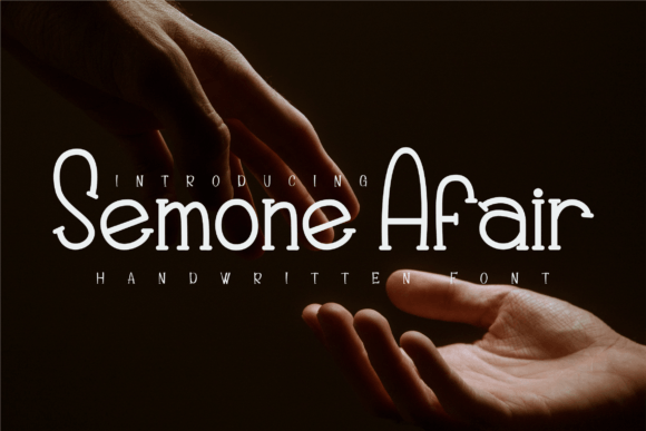 Semone Afair: A Handwritten Font That Makes Your Brand Feel Thoughtfully Feminine