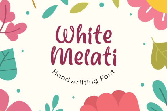 White Melati: A Playful Handwritten Font for Makers